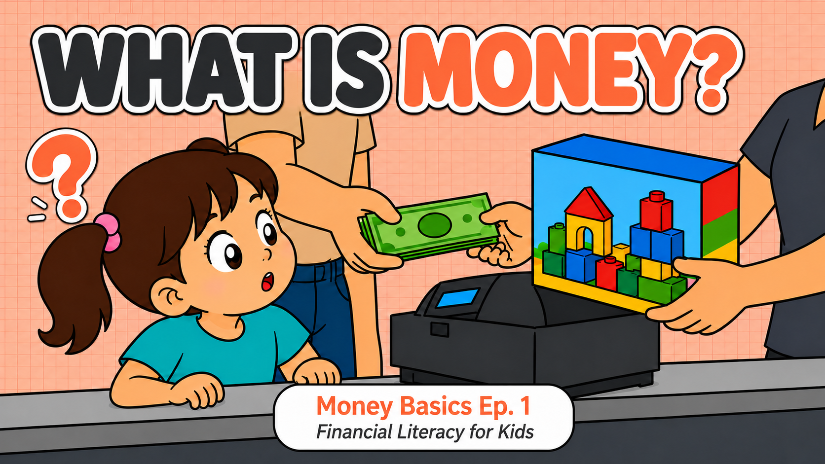 What Is Money? — Money Basics episode 1 thumbnail
