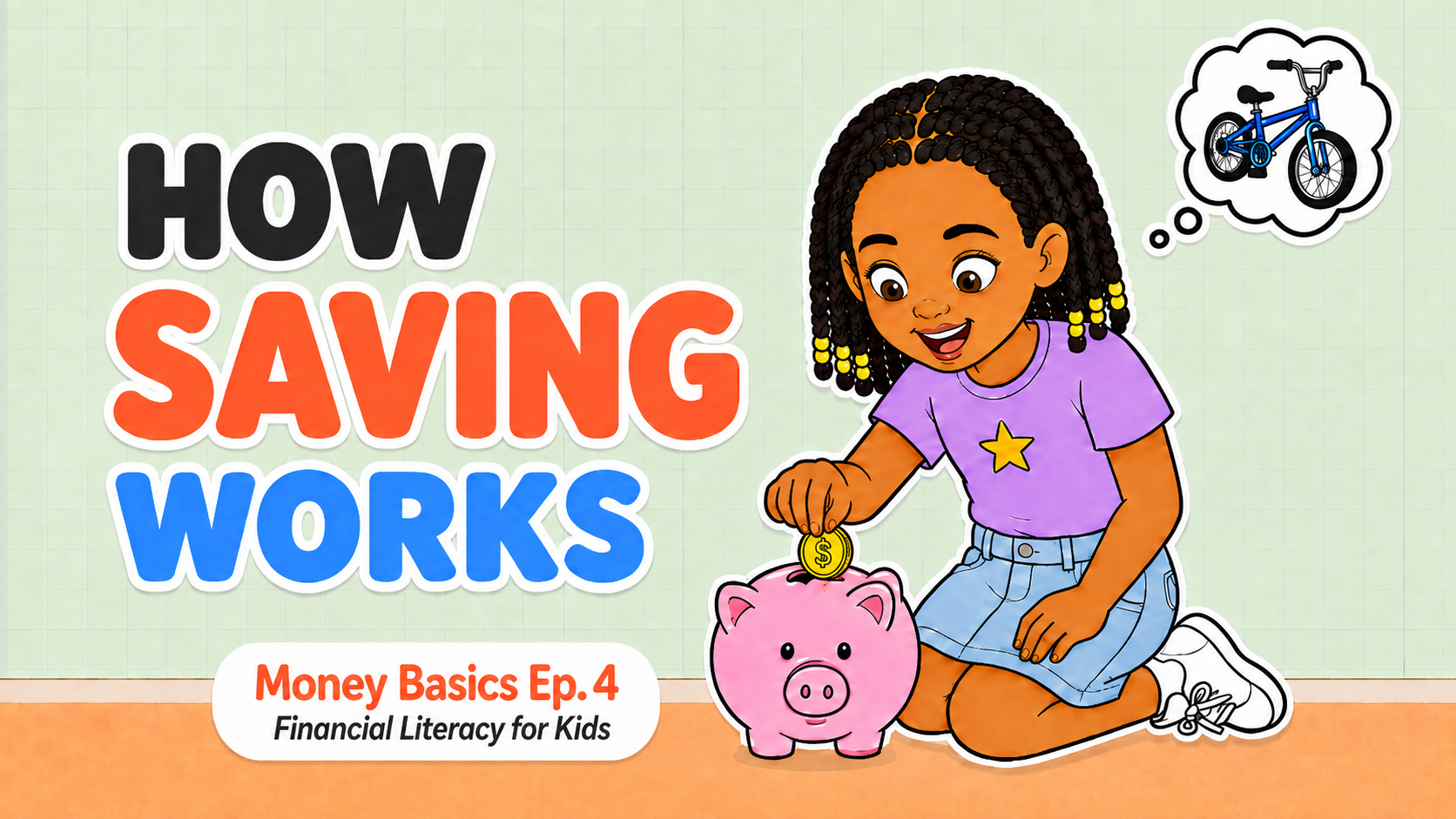 How Saving Works — Money Basics episode 4 thumbnail
