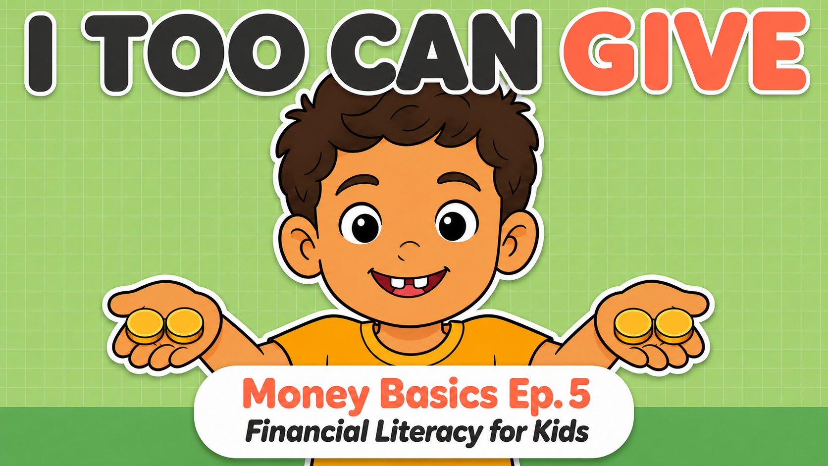 Why We Give — Money Basics episode 5 thumbnail